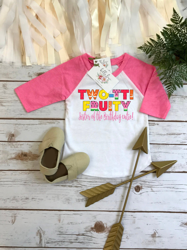 Second Birthday, Twotti Fruity theme, SISTER Birthday Shirt, Summer Birthday, 2nd Birthday, BIRTHDAY CUTIE, Fruit Party, Tutti Frutti Party