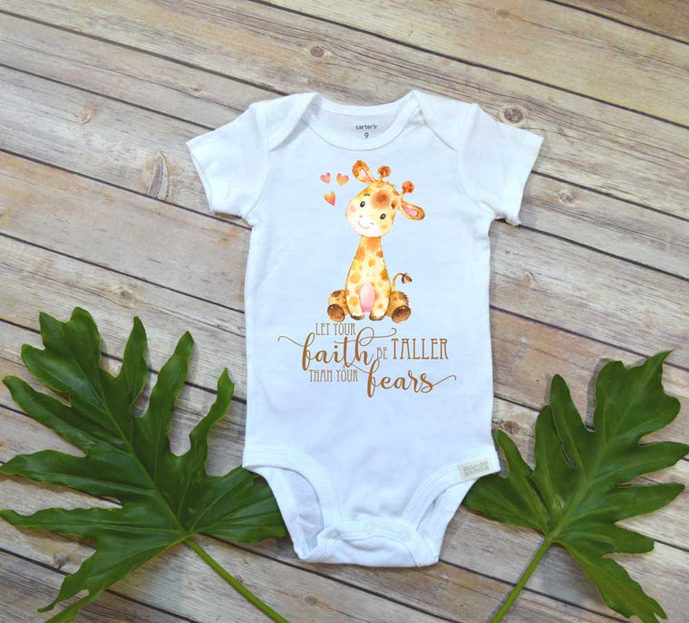 Cute Baby Gift, Let your Faith be Taller than your Fears, Baby Shower Gift, Newborn Baby Gift, Giraffe bodysuit