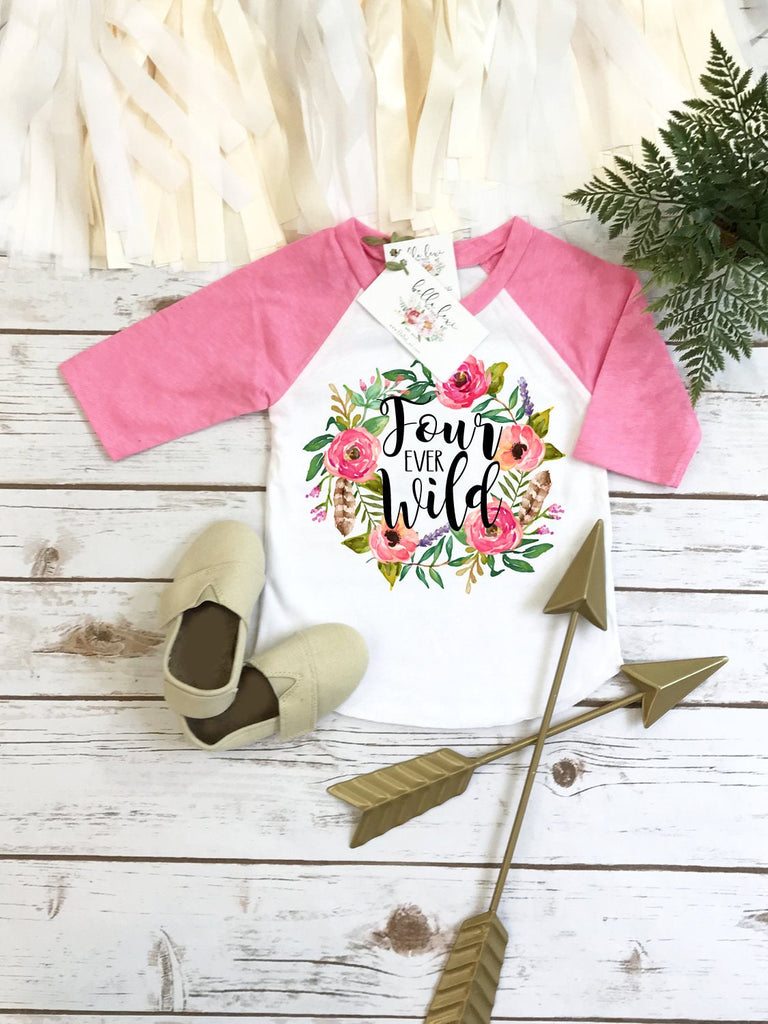 Fourth Birthday, Four Ever Wild, Girl Birthday RAGLAN, 4th Birthday, 4th Birthday Shirt, Boho Birthday, Girl Birthday Shirt, For Ever Wild