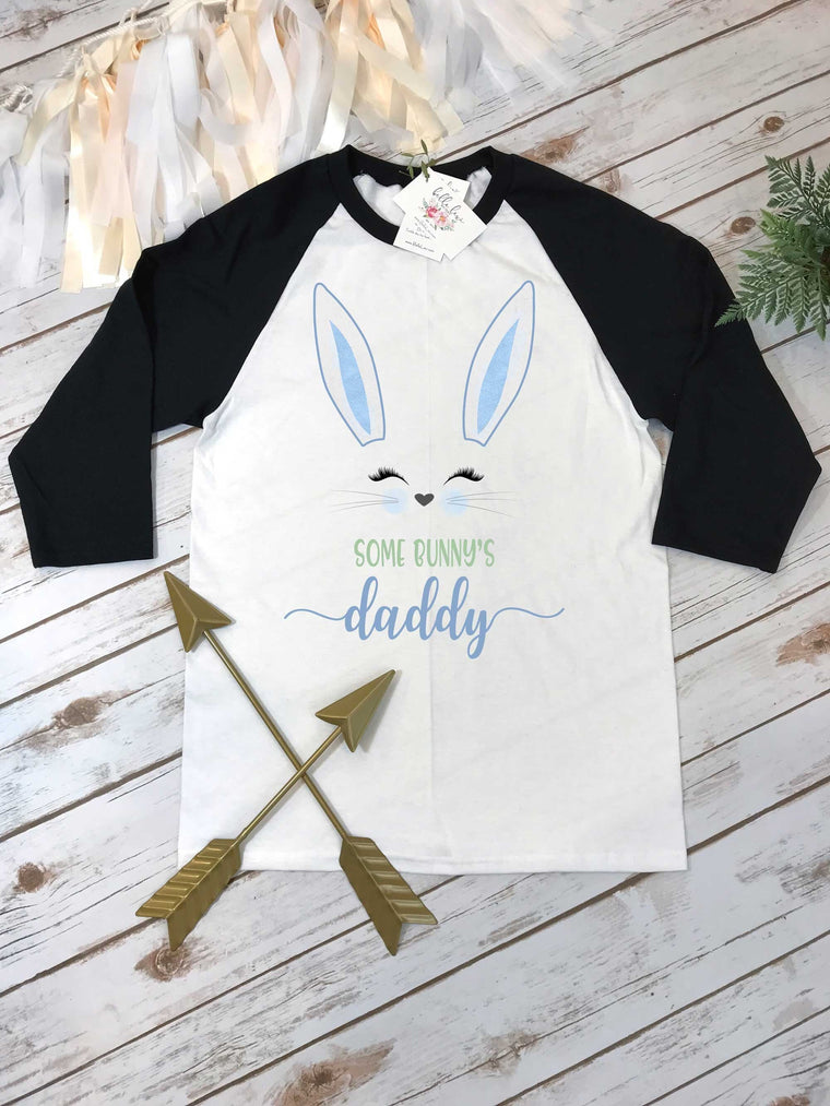 Bunny Birthday, Some Bunny's Daddy, Dad and Me shirts, Daddy and Me Outfits, Spring Birthday, Bunny theme, Birthday Bunny, Bunny Party set