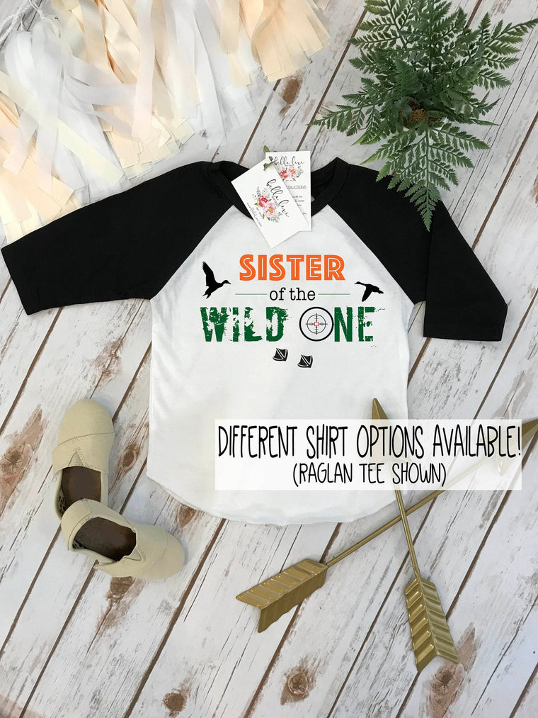 Duck Birthday Shirt, Hunting Birthday, SISTER Birthday shirt, Duck Hunt Party, Hunting Party, Wild One Party, Sister of the Wild One, Sister