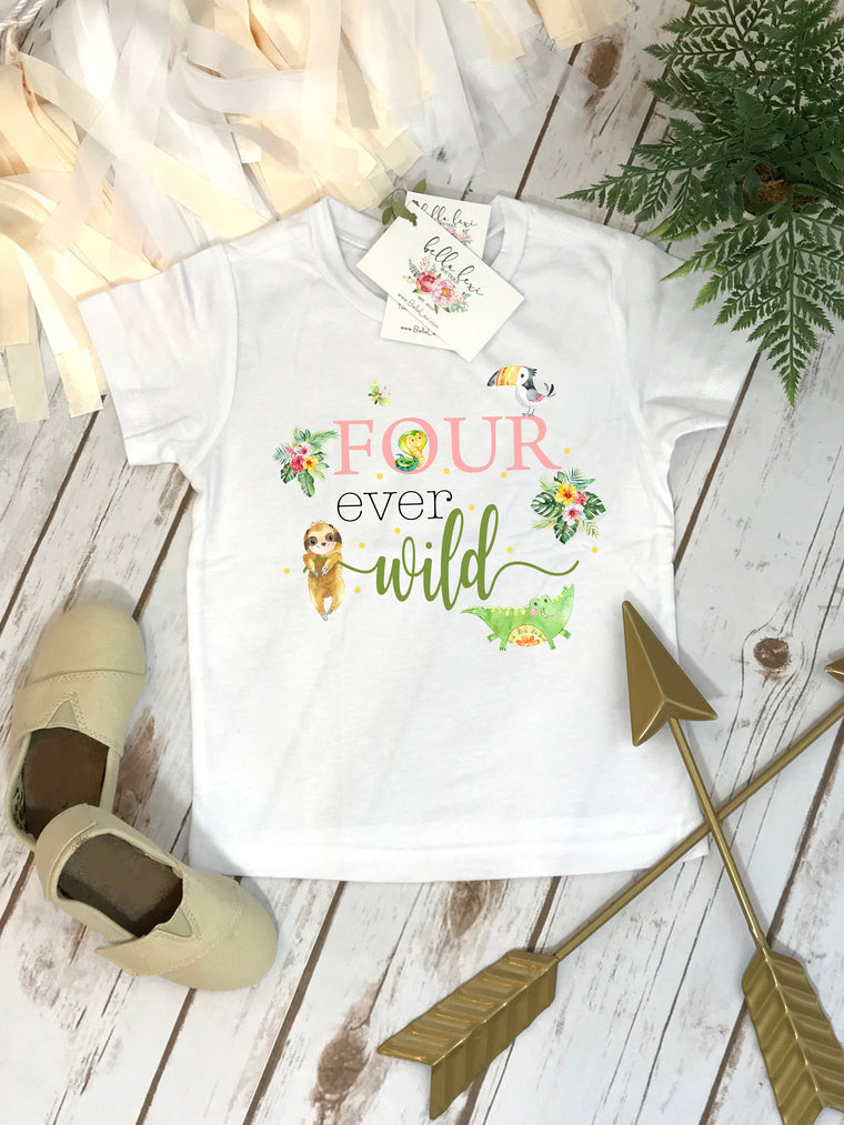 Fourth Birthday, Four Ever Wild, Girl Birthday Shirt, 4th Birthday, Propical Birthday, Sloth Birthday, Sloth Party Shirt, Tropical Party