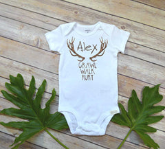 Crawl Walk Hunt, Personalized Baby Gift, Country Baby Gift, Hunting Baby, Hunting shirt - Bella Lexi Boutique