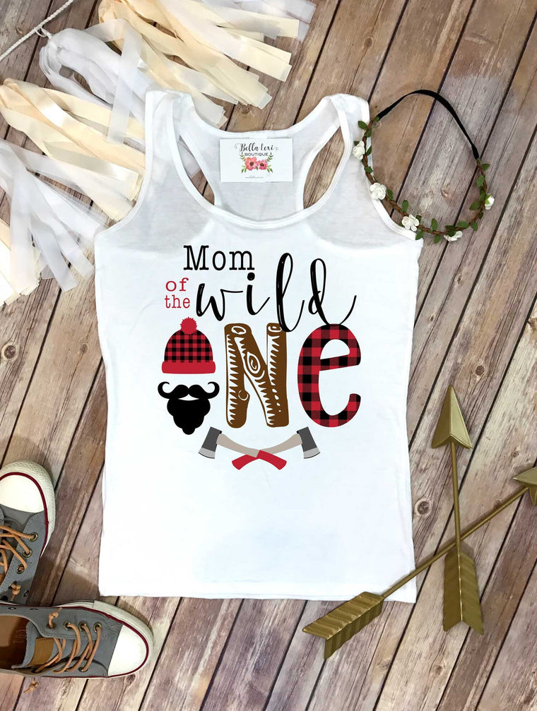 Mom of the Wild One, Lumberjack Party, Mommy and Me Shirts, Wild One Party, Buffalo Plaid Party, Lumberjack Birthday, Wild One Birthday, Mom