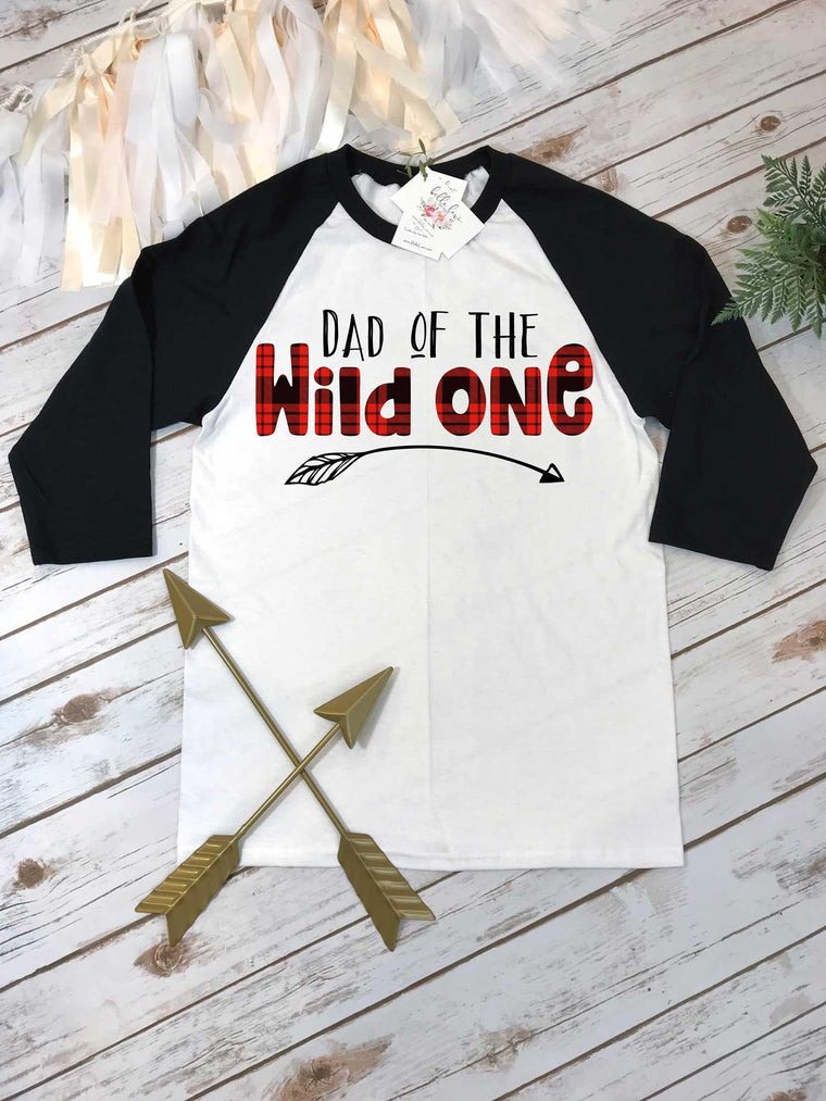 Lumberjack Party, Dad of the Wild One, Daddy and Me Shirts, Wild One Party, Buffalo Plaid Party, Lumberjack Birthday, Wild One Birthday, Dad