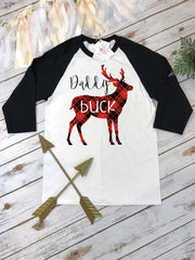 Daddy Buck Shirt, Daddy and Me shirts, Buffalo Plaid Party, Buffalo Plaid Shirt, Raglan Shirt, Family Outfits, Christmas Deer Shirt, Daddy
