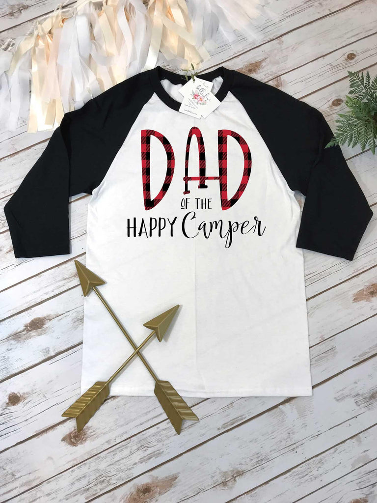 Dad of the HAPPY CAMPER, Lumberjack Party, Daddy and Me Shirts, Wild One Party, Buffalo Plaid Party, Lumberjack Birthday, Wild One Birthday,