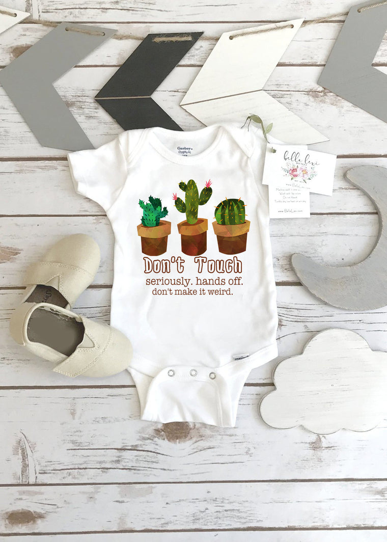 Cactus Onesie®, Don't Touch, Baby Shower Gift, Funny Baby Gift, Newborn Gift, Cactus Theme, Cute Baby Gift, Baby Boy Gift, Nephew Gift, Girl